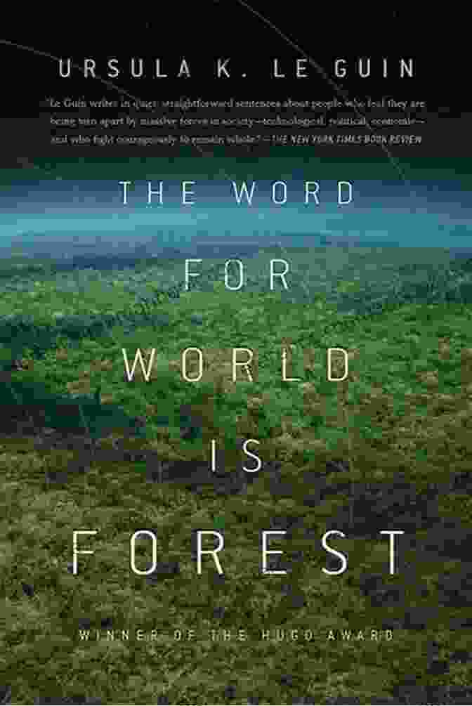 Cover Art For 'The Word For World Is Forest' The Word For World Is Forest