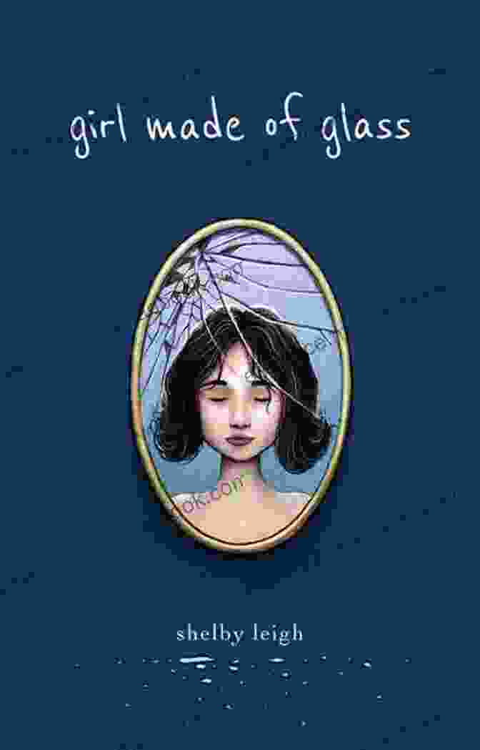 Girl Made Of Glass Book Cover Featuring A Shattered Glass Heart And A Woman's Silhouette Girl Made Of Glass Shelby Leigh