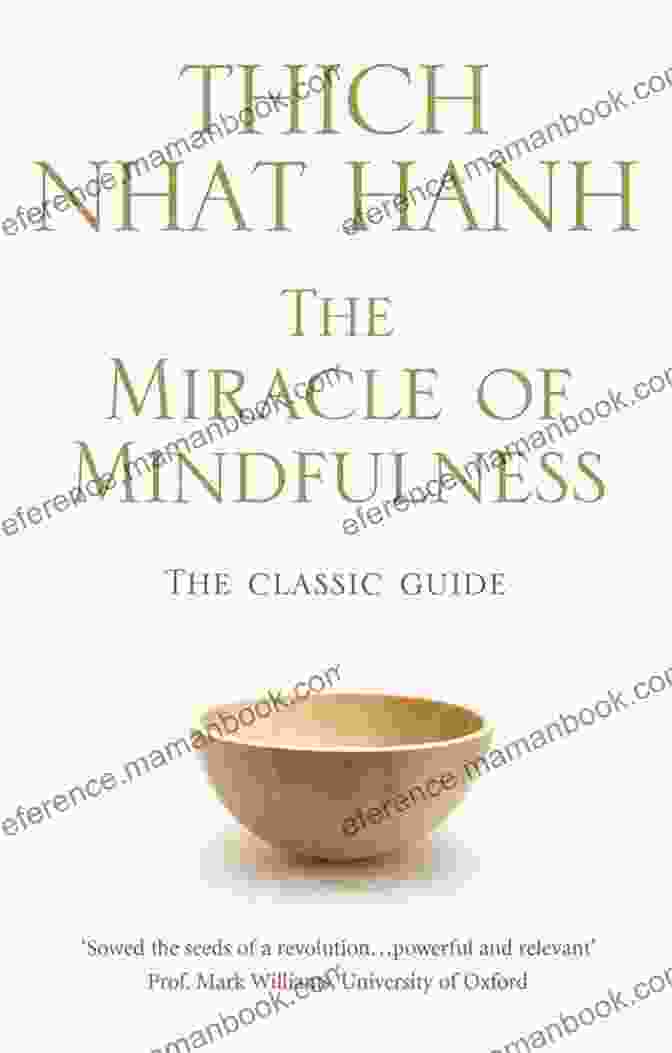 Thich Nhat Hanh's The Miracle Of Mindfulness, A Modern Day Guide To Practicing Mindfulness And Cultivating Inner Peace Helen Steiner Rice: A Collection Of Hope (Value Books)
