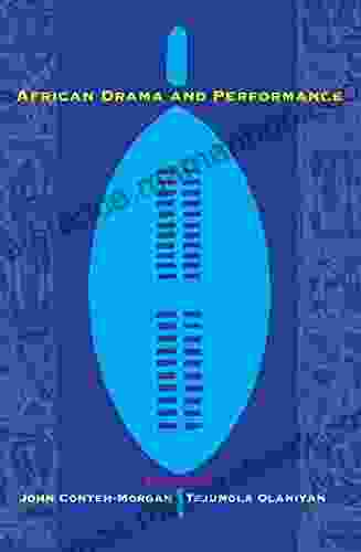 African Drama And Performance (A Research In African Literatures Book)