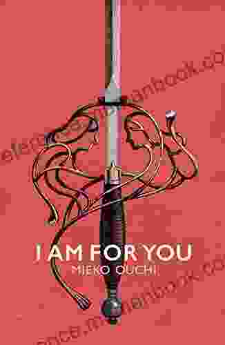 I Am For You Mieko Ouchi