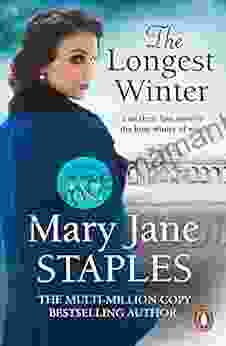 The Longest Winter: An Enthralling And Heart Breaking Romantic Saga Set In WW1 That Will Keep You Gripped