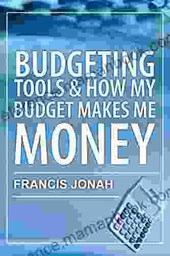 BUDGETING TOOLS AND HOW MY BUDGET MAKES ME MORE MONEY