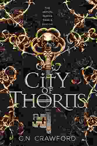 City Of Thorns (The Demon Queen Trials 1)