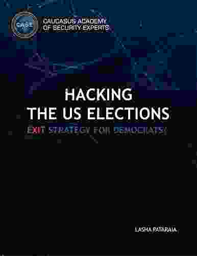 Hacking The US Elections: Exit Strategy For Democrats?