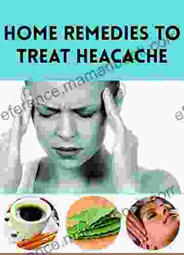 Home Remedies To Treat Headache