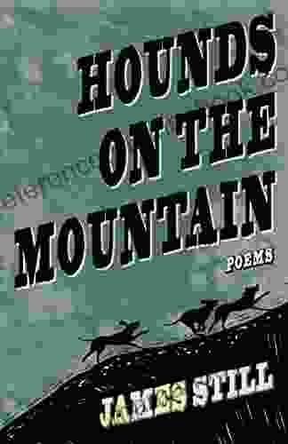 Hounds On The Mountain: Poems