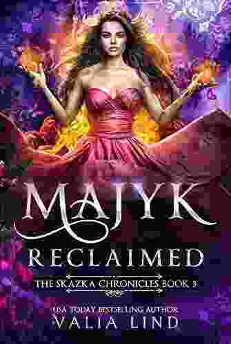 Majyk Reclaimed (The Skazka Chronicles 3)