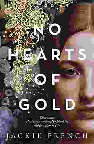 No Hearts Of Gold Jackie French