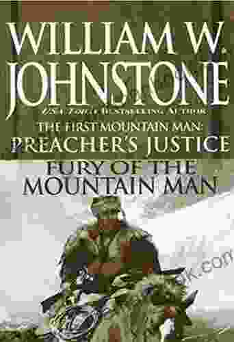 Preacher S Justice/fury Of The Mt Man (The First Mountain Man 10)