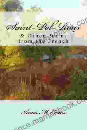 Saint Pol Roux Other Poems From The French