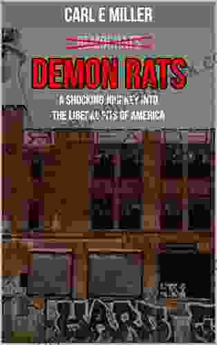 Demon Rats: A Shocking Journey Into The Liberal Pits Of America (Volunteers Variety: New Journalism)