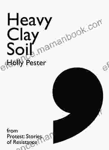 Heavy Clay Soil: A Story From The Midlands Rising (Comma Singles)