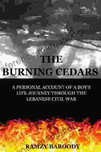 The Burning Cedars Ramzy Baroody