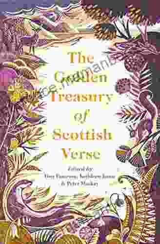 The Golden Treasury Of Scottish Verse