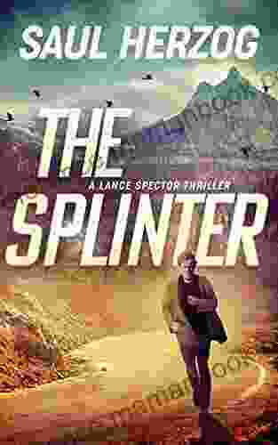 The Splinter (Spy Thriller 5)