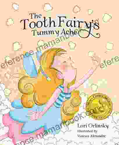 The Tooth Fairy S Tummy Ache
