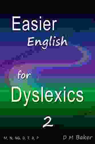 Easier English For Dyslexics 2: M N NG D T B P