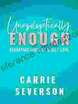 Unapologetically Enough: Reshaping Success Self Love