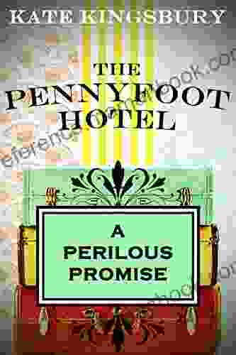 A Perilous Promise (Pennyfoot Hotel Mysteries)